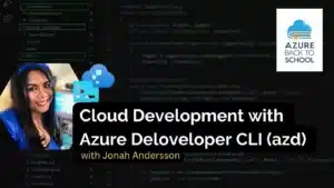 Cover page of Jonah Andersson Blog for Azure Developer CLI development