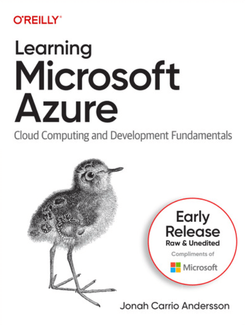 Cover page of Learning Microsoft Azure: Cloud Computing and Development Fundementals by Jonah Carrio Andersson (O'Reilly Media)